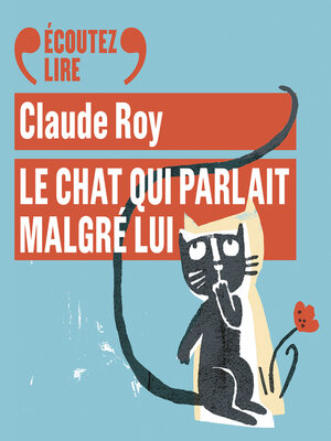 Le chat qui parlait malgré lui - Audiobook